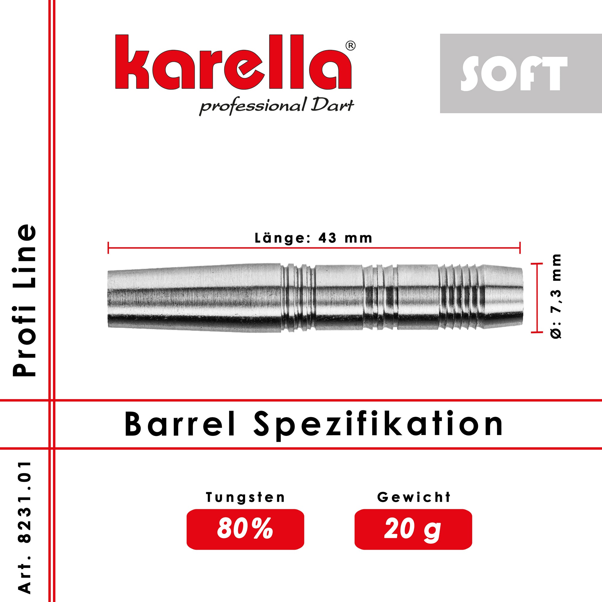 Soft barrel Karella Profi Line 80% Tungsten PLS-01 20 g