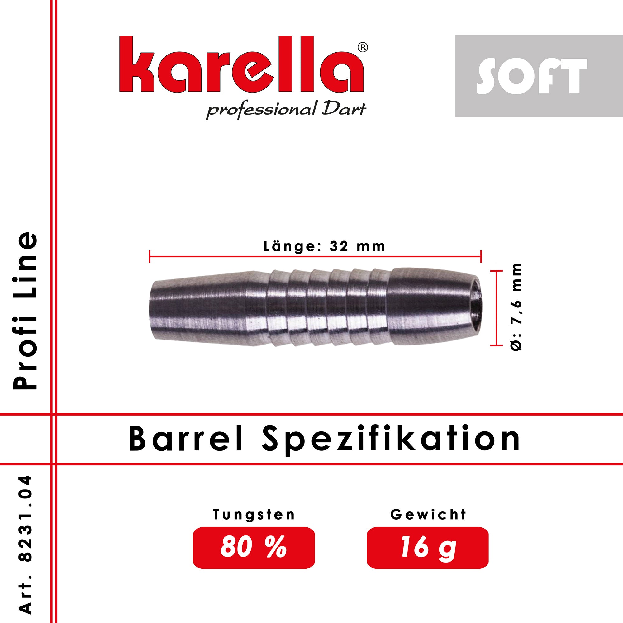 Soft barrel Karella Profi Line 80% Tungsten PLS-04 16 g
