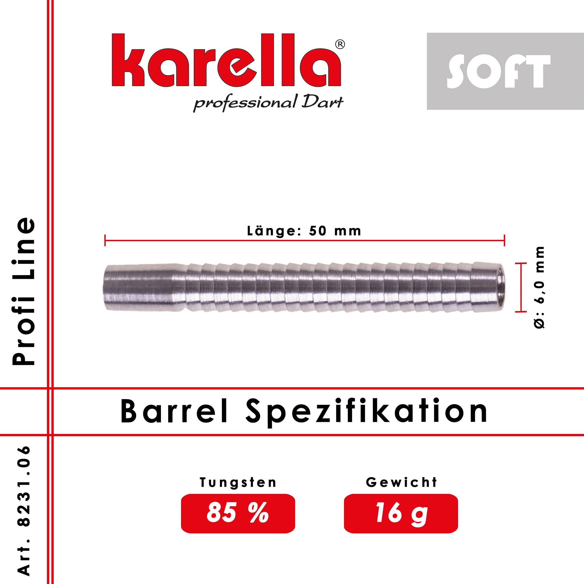 Soft barrel Karella Profi Line 85% Tungsten PLS-06 16 g