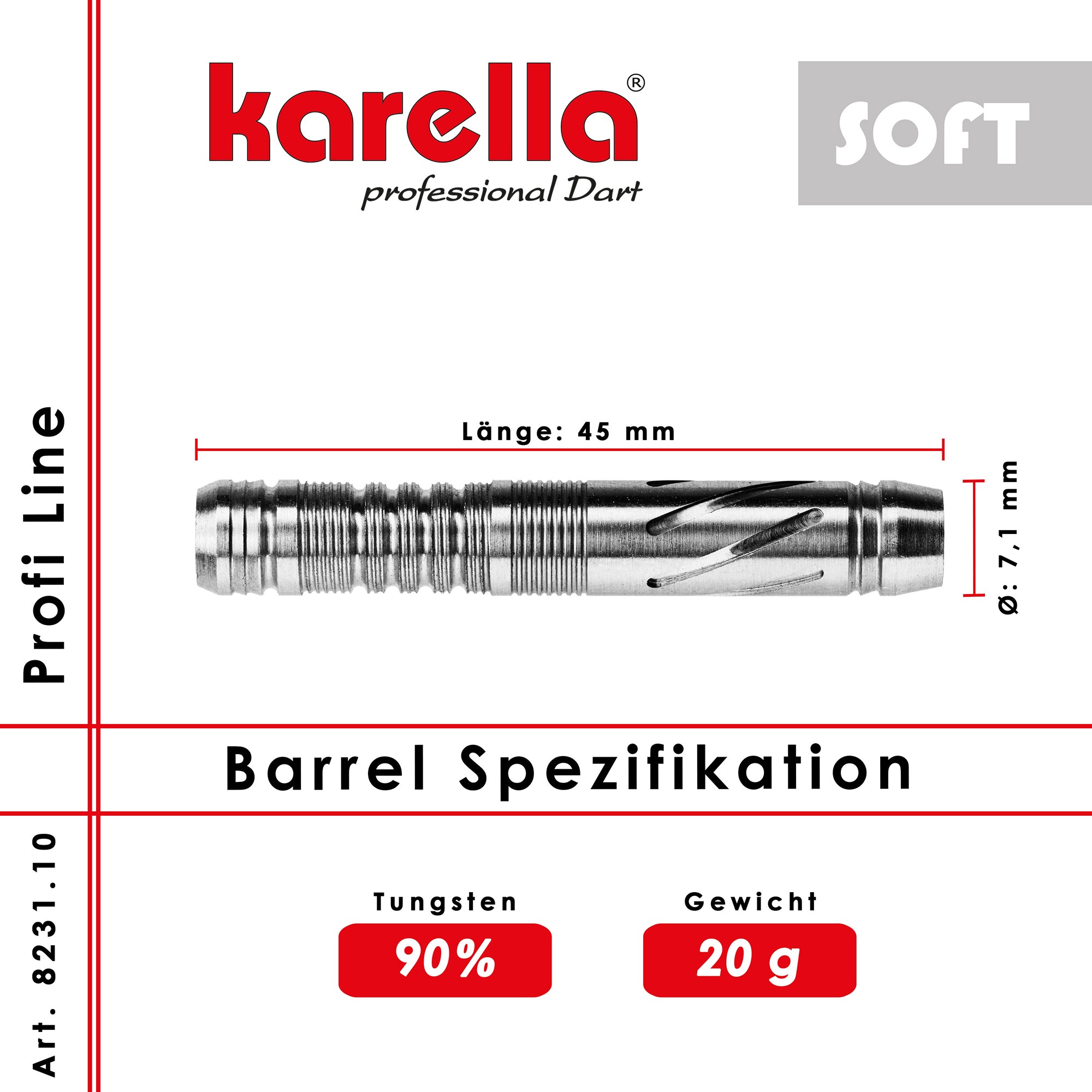 Soft barrel Karella Profi Line 90% Tungsten PLS-10 20 g