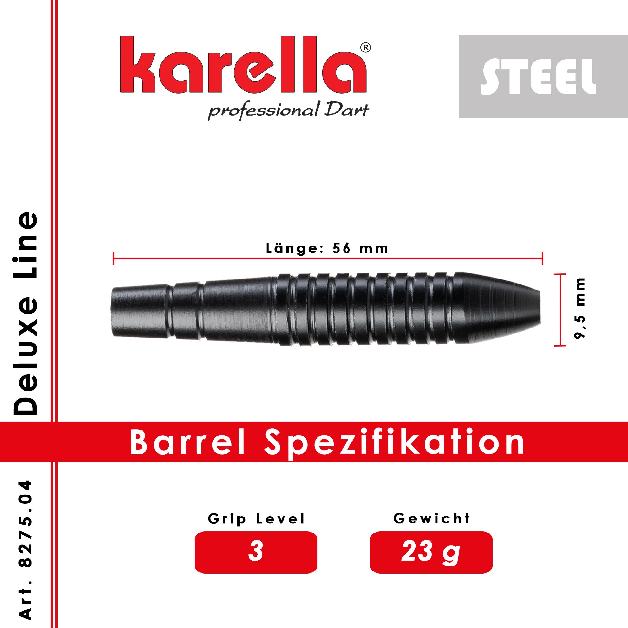 Steel barrel Karella Deluxe DL-4 23g