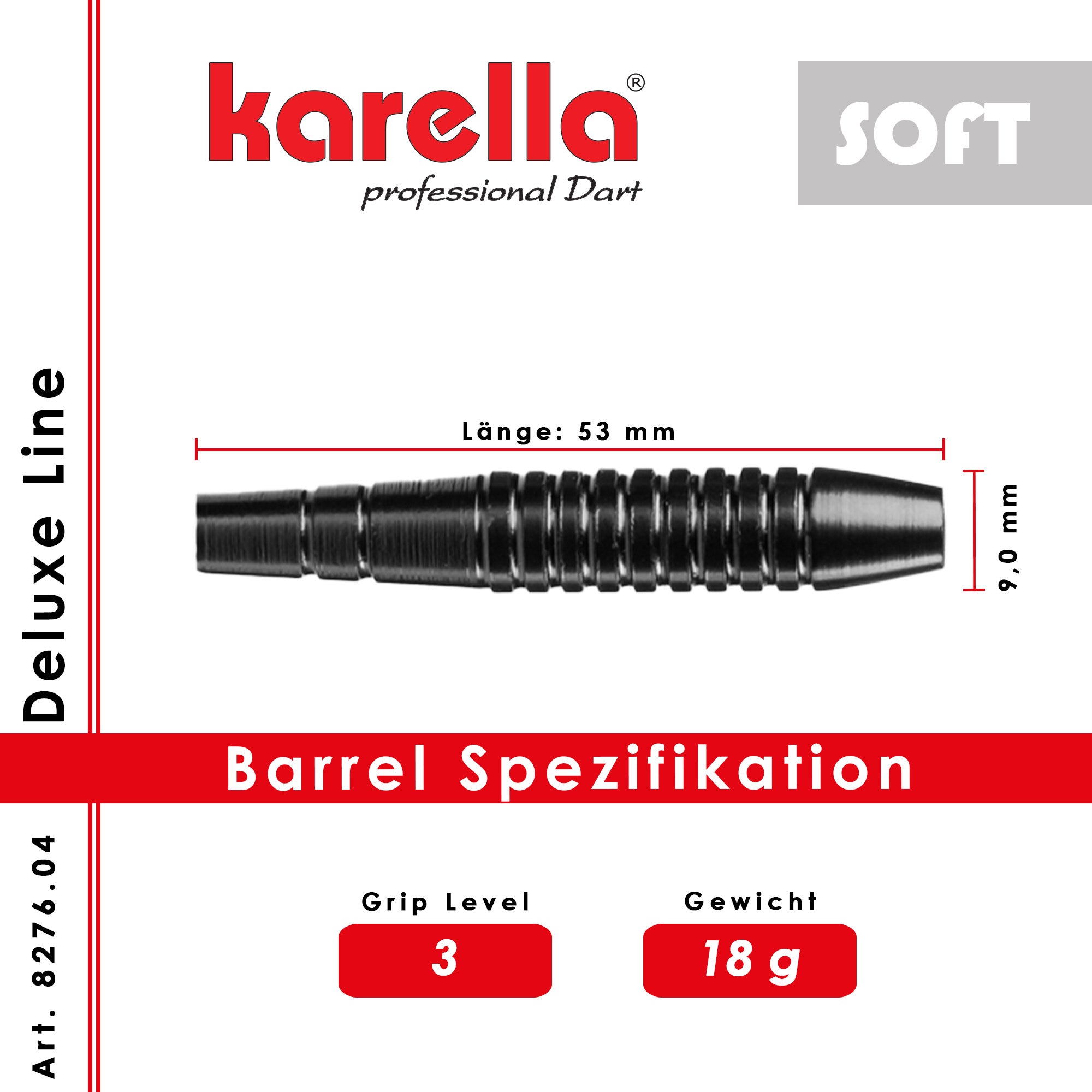 Soft barrel Karella Deluxe DLS-4 16g